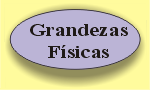 Ir para a pgina de Anlise de Grandezas Fsicas!